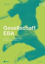 Paperback Gesellschaft EBA (Print inkl. digitaler Ausgabe, Neuauflage 2026) von Andrea Guthoff, Ruth Imseng