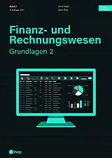 Kartonierter Einband Finanz- und Rechnungswesen - Grundlagen 2 (Print inkl. digitaler Ausgabe, Neuauflage 2026) von Ernst Keller, Boris Rohr