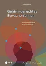 Paperback Gehirn-gerechtes Sprachenlernen (Print inkl. E-Book Edubase) von Karin Holenstein