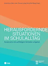 Kartonierter Einband (Kt) Herausfordernde Situationen im Schulalltag von