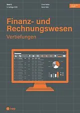 Kartonierter Einband (Kt) Finanz- und Rechnungswesen - Vertiefungen (Print inkl. digitaler Ausgabe, Neuauflage 2026) von Ernst Keller, Boris Rohr
