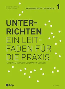 E-Book (epub) Unterrichten (E-Book, Neuauflage 2026) von Christoph Städeli, Claudio Caduff