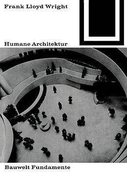 Kartonierter Einband Humane Architektur von Frank Lloyd Wright