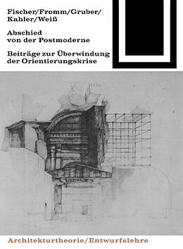 Kartonierter Einband Abschied von der Postmoderne von Günther Fischer, Ludwig Fromm, Rolf Gruber