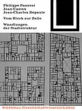 PDF Vom Block zur Zeile von Philippe Panerai, Jean Castex, Jean-Charles Depaule