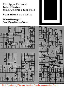 E-Book (pdf) Vom Block zur Zeile von Philippe Panerai, Jean Castex, Jean-Charles Depaule