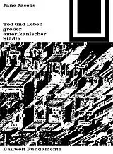 E-Book (pdf) Tod und Leben großer amerikanischer Städte von Jane Jacobs