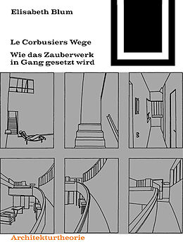 E-Book (pdf) Le Corbusiers Wege von Elisabeth Blum