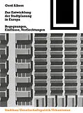 E-Book (pdf) Zur Entwicklung der Stadtplanung in Europa von Gerd Albers