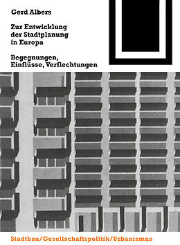 E-Book (pdf) Zur Entwicklung der Stadtplanung in Europa von Gerd Albers