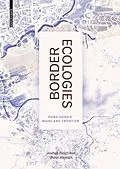 E-Book (pdf) Border Ecologies von Joshua Bolchover, Peter Hasdell