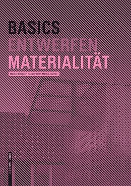 Fester Einband Basics Materialität von Manfred Hegger, Hans Drexler, Martin Zeumer