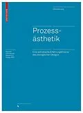 E-Book (pdf) Prozessästhetik von Johannes Lang