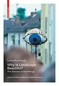 E-Book (pdf) Why is Landscape Beautiful? von Lucius Burckhardt