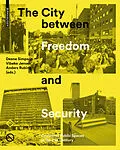 E-Book (pdf) The City between Freedom and Security von