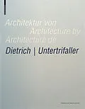 E-Book (pdf) Architektur von Dietrich | Untertrifaller / Architecture by Dietrich | Untertrifaller / Architecture de Dietrich | Untertrifaller von 