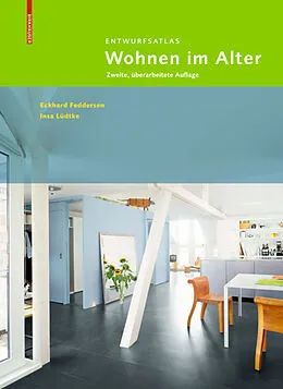 E-Book (pdf) Entwurfsatlas Wohnen im Alter von Eckhard Feddersen, Insa Lüdtke