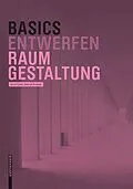 E-Book (epub) Basics Raumgestaltung von Dietrich Pressel, Ulrich Exner