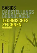 E-Book (epub) Basics Technisches Zeichnen von Bert Bielefeld, Isabella Skiba