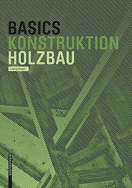 E-Book (epub) Basics Holzbau von Ludwig Steiger