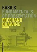 E-Book (epub) Basics Freehand Drawing von Florian Afflerbach