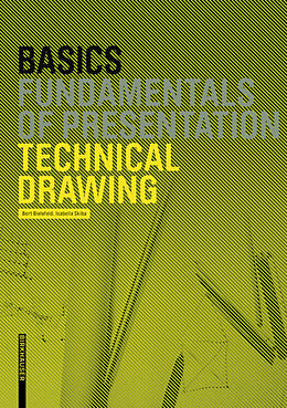 E-Book (epub) Basics Technical Drawing von Bert Bielefeld, Isabella Skiba