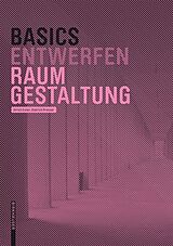 E-Book (pdf) Basics Raumgestaltung von Dietrich Pressel, Ulrich Exner