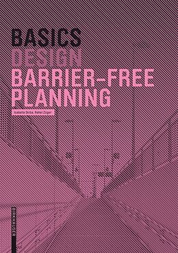 eBook (pdf) Basics Barrier-Free Planning de Isabella Skiba, Rahel Züger