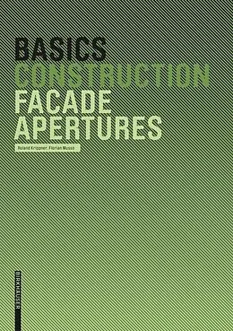 E-Book (pdf) Basics Facade Apertures von Roland Krippner, Florian Musso
