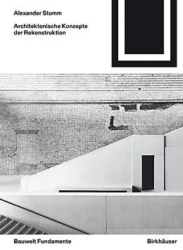 PDF Architektonische Konzepte der Rekonstruktion von Alexander Stumm