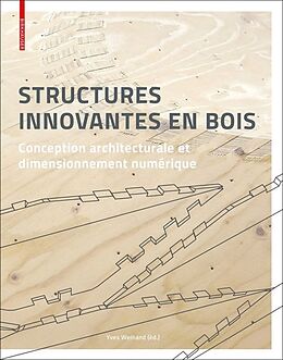 Livre Relié Structures innovantes en bois de 