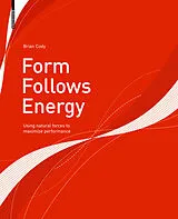 Kartonierter Einband Form Follows Energy von Brian Cody