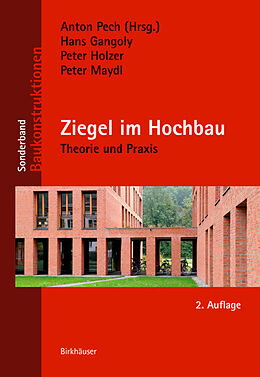E-Book (pdf) Ziegel im Hochbau von Hans Gangoly, Peter Holzer, Peter Maydl