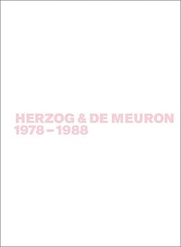 Paperback Gerhard Mack: Herzog &amp; de Meuron / Herzog &amp; de Meuron 1978-1988 von Gerhard Mack