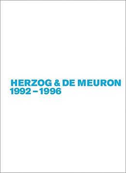 Paperback Gerhard Mack: Herzog &amp; de Meuron / Herzog &amp; de Meuron 1992-1996 von Gerhard Mack
