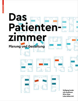 Fester Einband Das Patientenzimmer von Wolfgang Sunder, Julia Moellmann, Oliver Zeise