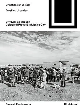E-Book (pdf) Dwelling Urbanism von Christian von Wissel
