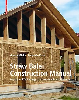 E-Book (pdf) Straw Bale Construction Manual von Gernot Minke, Benjamin Krick