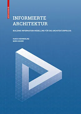 E-Book (pdf) Informierte Architektur von Marco Hemmerling, Boris Bähre