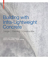 eBook (pdf) Building with Infra-lightweight Concrete de Claudia Lösch, Philip Rieseberg