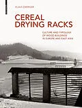 E-Book (pdf) Cereal Drying Racks von Klaus Zwerger