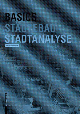 Kartonierter Einband Basics Stadtanalyse von Gerrit Schwalbach