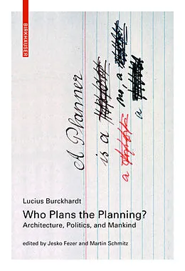 E-Book (pdf) Who Plans the Planning? von Lucius Burckhardt