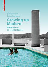 eBook (pdf) Growing up Modern de Julia Jamrozik, Coryn Kempster