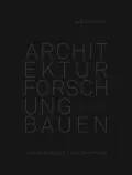 PDF Architektur Forschung Bauen von Achim Menges, Jan Knippers