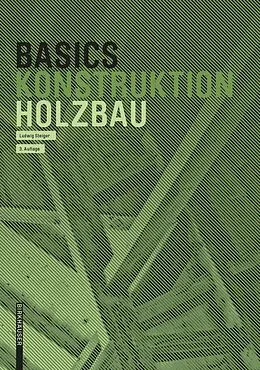 E-Book (pdf) Basics Holzbau von Ludwig Steiger