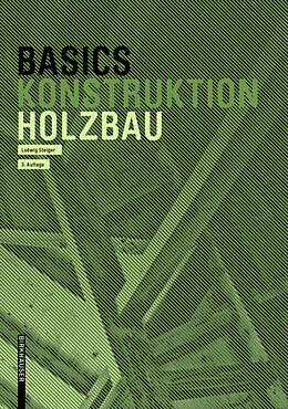 E-Book (epub) Basics Holzbau von Ludwig Steiger