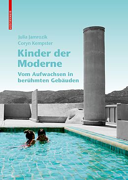 Fester Einband Kinder der Moderne von Julia Jamrozik, Coryn Kempster