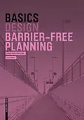 E-Book (pdf) Basics Barrier-Free Planning von Isabella Skiba, Rahel Züger