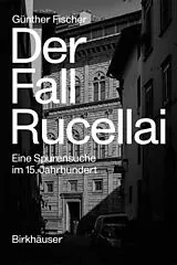 PDF Der Fall Rucellai von Günther Fischer